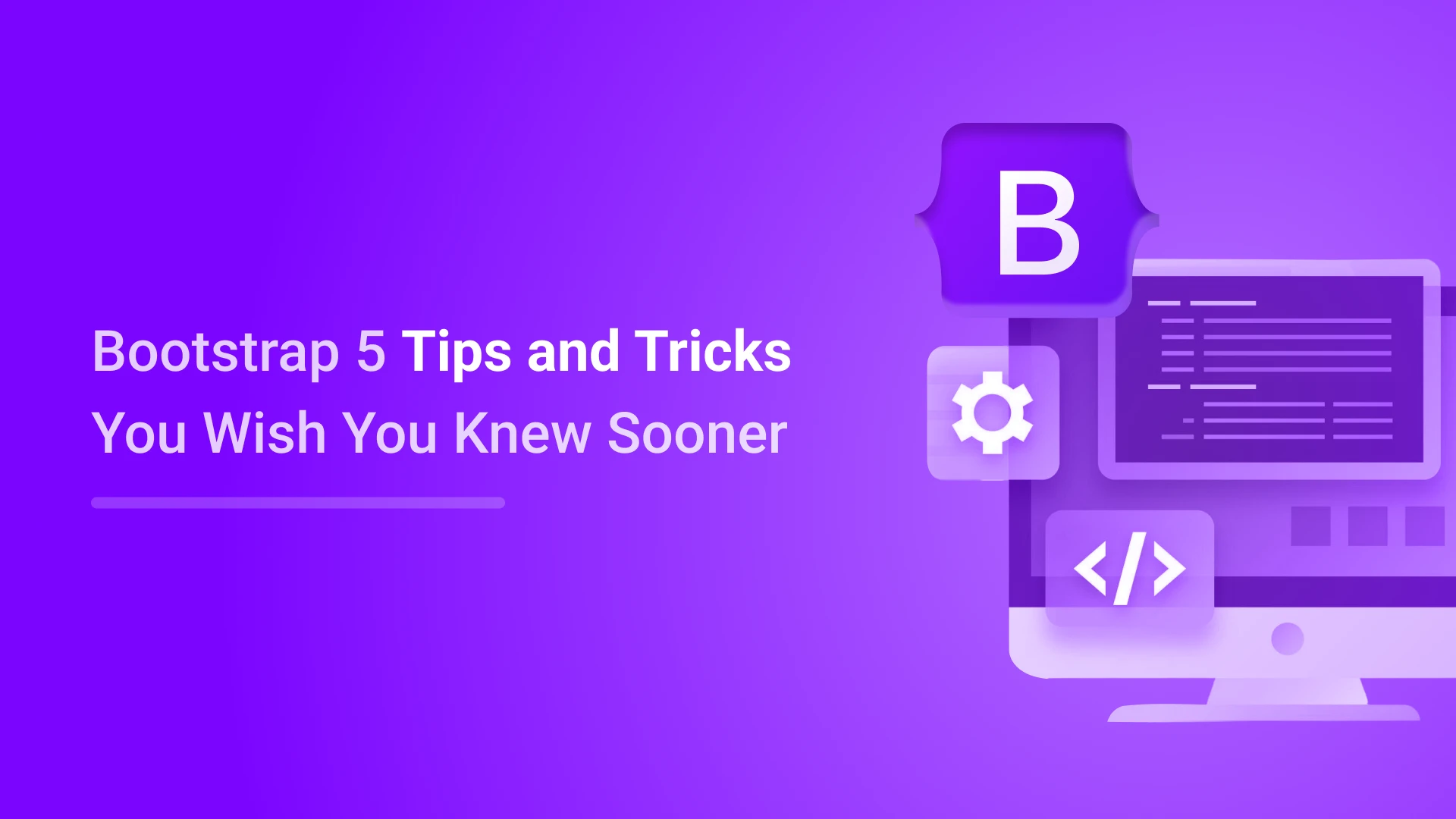 Bootstrap Tips and Tricks for Smarter Front-End Development in 2025 1 Bootstrap Tips and Tricks 2025
